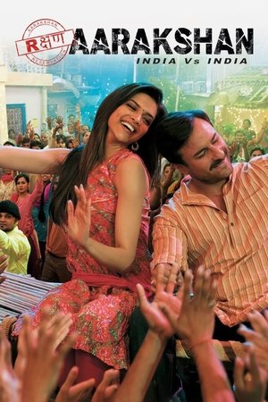 Aarakshan (2011) Hindi (MULTI AUDIO) – – HD Poster Download - filmyfly